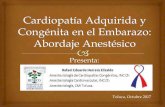 Cardiopatia adquirida y congenita en el embarazo abordaje anestesico