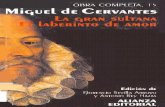 Miguel de Cervantes - La gran sultana El laberinto de amor Edición, introducción y notas de Florencio Sevilla Arroyo y Antonio Rey Hazas