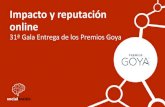 #Goya2017: Estudio del impacto y reputación online de la gala