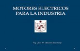 MOTORES ELECTRICOS PARA LA INDUSTRIA - …usmp.edu.pe/vision2016/pdf/materiales/MOTORES_ELECTRICOS_PA… · Rotor Constituye la parte móvil del motor. Es el elemento de transferencia