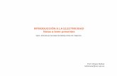 INTRODUCCIÓN A LA ELECTRICIDAD - personales.upv.espersonales.upv.es/moimacar/master/download/electrici-electronica.pdf · INTRODUCCIÓN A LA ELECTRICIDAD Elementos Conductores Son