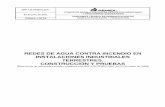 REDES DE AGUA CONTRA INCENDIO EN …sistemamid.com/panel/uploads/biblioteca/2013-07-10... · 8.4 Requisitos para la aceptación de la red de agua contra incendio ... Protección de