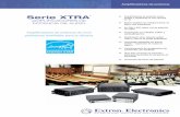 Serie XTRA™ - Amplificadores de potencia de · PDF fileaudio de programa a los altavoces estéreo, ... la serie XTRA incluye múltiples circuitos de protección que se activan momentáneamente
