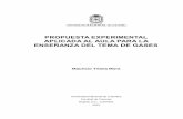 PROPUESTA EXPERIMENTAL APLICADA AL AULA · PDF fileleyes, sin discutir aspectos cualitativos y prácticos de sus propiedades. ... G., 2004), al realizar un estudio sobre estequiometria
