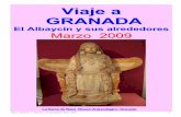 Viaje a GRANADA - · PDF fileSituada en la Carrera del Darro, junto al río y a los pies de la Alambra, esta iglesia de ... Generalife hasta el extremo de la Alhambra (el Baluarte)