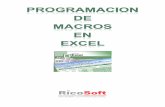 Curso de Programación de Macros en Excelcmapspublic2.ihmc.us/rid=1354451388871_2038703395_44113/Curso … · Alfredo Rico – RicoSoft - 2011 4 Unidad 1. Las herramientas del Excel