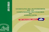 Estatuto de Autonomía de Andalucía en Lectura Fácil DE AUTONOMI… · 8 El primer texto que pide un gobierno propio para Andalucía fue la Constitución Federal Andaluza, firmada