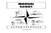 Manual de Supervivencia · PDF fileSupervivencia 4 PRIMEROS AUXILIOS Como raider o rover ya debes saber perfectamente lo que significa primeros auxilios en