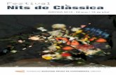 Festival Nits de Classica -  · PDF fileK.K.Mertz: Elegie i An malvina J. Turina: ... F. Schubert: Adagio en Sol major D. 178 ... (arr. Britten): Five Spiritual Songs