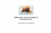 Meditaciones Diarias - THOMAS PRINTZ - tsering.cltsering.cl/hermandad/descargas/libros/Meditaciones_Diarias_THOMAS... · 4 La ayuda vuestra es importante, por eso desde el Padre pido