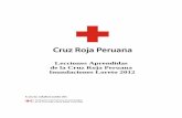 Lecciones Aprendidas de la Cruz Roja Peruana …adore.ifrc.org/Download.aspx?FileId=46519&.pdf · Gestión de Riesgos de Desastres 3 LECCIONES APRENDIDAS DE LA CRUZ ROJA PERUANA OPERATIVO