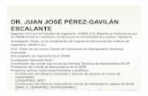 DR. JUAN JOSÉ PÉREZ-GAVILÁN · PDF fileProf. Titular de los cursos Diseño de Estructuras de Mampostería Mecánica ... Dr. Roberto Meli Piralla ... Paneles para uso estructural