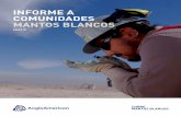 INFORME A COMUNIDADES MANTOS BLANCOS - Anglo …chile.angloamerican.com/~/media/Files/A/Anglo-American-Chile-V2/... · El presente informe da cuenta de la tercera aplicación del