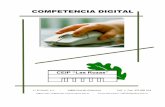 Proyecto de Competencia Digital - CEIP Las Rozasceiplasrozas.centros.educa.jcyl.es/sitio/upload/Competencia... · trabajo colaborativo, ... competencia digital comporta hacer uso