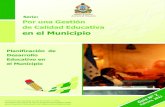 en el Municipio -   · PDF fileserie: por una gestiÓn de la calidad educativa y participativa en el municipio respetables compaÑeros y compaÑeras integrantes del comde