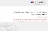 Evaluación de Proyectos de Inversión - moodle2.unid.edu.mxmoodle2.unid.edu.mx/dts_cursos_mdl/pos/AN/PI/S01/PI01_Lectura.pdf · posición de desarrollar inversiones inteligentes