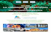 ICoMI 1er CONGRESO INTERNACIONAL DE …icomi2017.org/wp-content/uploads/2016/03/DocProgrammeIcomi_A4-8P... · a través del prisma de la autoimunidad: ... el uso de sustancias inmunocompetentes