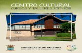 CENTRO CULTURAL - Ayuntamiento de Collado  · PDF filecentro cultural cursos y talleres 2017-2018 concejalia de cultura ayuntamiento de collado mediano