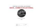 CENTRO CULTURAL DE ESPAÑA BATA , GUINEA · PDF filealumnos anuales, convierten al CCEB, junto con el Centro Cultural de España en Malabo, en uno de los pilares princi-pales de la