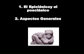 1. El Epiclásicoy el Posclásico posclásicosgpwe.izt.uam.mx/files/users/uami/mapa54/Epiclasico_y_Posclasico.pdf · •Período Posclásico (900 Hace unos 20 años la -1521). distinción