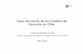 SBIF.cl - Tasas de Interés de los Créditos de Consumo en Chile · PDF fileSi las deudas de consumo tienden a estar más concentradas en sectores de mayor riesgo, las tasas de interés