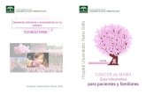 GUIA CANCER DE MAMA - Junta de Andalucía · PDF fileCANCER de MAMA Guía Informativa ... lleguemos a la mejor solución de su enfermedad. ... La UNIDAD MULTIDISCIPLINAR de MAMA del