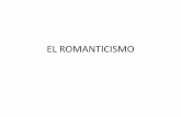 EL ROMANTICISMO - · PDF fileClasificación de los artículos de Larra • Artículos de crítica literaria. Aunque defiende los principios del Romanticismo, defiende sobre todo la