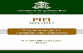 “Fructificar la razón: trascender nuestra cultura” PIFIsigc.uqroo.mx/04_documentos_generales/pifi/2012/(01) PIFI_ 2012... · Análisis de los resultados de los exámenes generales