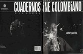 ©Biblioteca Nacional de Colombia-©Biblioteca del Cine ... · PDF fileestá animado por los cantos yorubas y la convivencia con los espí-ritus de todo tipo, la cultura paisa es la
