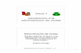 Tema 1 Introduccion a la administracion de ventascursoste.tecvirtual.mx/.../ocw/mt00851/recursos/apoyos/modulo01y2.pdf · de operaciones de mercadotecnia ... Administración de Ventas