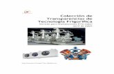 Colección de Transparencias de Tecnología Frigoríficajfc/Descargas/IFC/Transparencias... · D. José Luis Molina Félix ... Máquinas y Motores Térmicos: ... 1.2. Sectores y usos