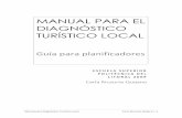 Manual de diagnóstico turístico local - unrn.edu.arunrn.edu.ar/blogs/pt/files/2013/03/6-Ricaurte09-GuiaPlanTuris-ver... · acuerdos y consiste en cinco pasos: la definición participativa