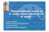 “Responsabilidad Social en la construcción colectiva de la ... · PDF fileWeb SSS. Medicina Basada en la Evidencia (MBE) es la utilización consciente, ... OBRA SOCIAL Archivodel