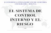 EL SISTEMA DE CONTROL INTERNO Y EL RIESGO · PDF filesistemas de contabilidad y de control interno suficiente ... • Un proceso efectuado por el ... FALTA DE RECURSO FINACIERO Y ASIGNACION