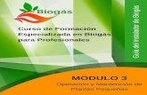 Curso de Formación Especializada en Biogás para · PDF file3.6.1 Protocolos de emergencia de una planta ... HDPE, siempre y cuando se utilicen equipos alternativos para generar presión