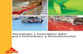 Tecnología y Conceptos Sika para Pavimentos y · PDF fileCapacidad Sika para Pavimentos Industriales 4 Soluciones Sikafloor® para Áreas de Almacenamiento, Logística y Ventas 6