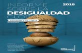 Informe sobre la DesigualDaD Global - wir2018.wid.worldwir2018.wid.world/files/download/wir2018-summary-spanish.pdf · i. ¿cuál es el objetivo el DinfoRme sobRe la DesigualDaD global
