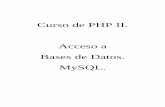 Curso de PHP-2. Accesos a Bases de Datos. Luis Bonilla de PHP-2. Accesos a... · las relaciones binarias y algunas de sus características. A continuación veremos los 3 casos posibles