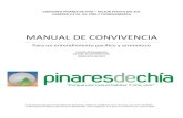 MANUAL DE CONVIVENCIA - · PDF fileINTRODUCCIÓN El presente manual de convivencia tiene como objeto garantizar los derechos, deberes y obligaciones de todos los residentes del Conjunto