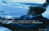 gestión internacional recursos humanos España · PDF filedepartamento de recursos humanos participa en el proceso de expatriación, un 9 % admite que algunas veces y en otro 9 %