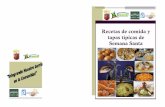Recetas de comida y tapas típicas de Semana · PDF fileIntegrando Nuestro Barrio en la Comunidad Página 4 Garbanzo con bacalao Ingredientes: 1kg de bacalao desalado y en trozos.