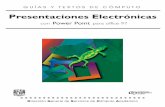 Presentaciones Electrónicas - Iniciocapacinet.gob.mx/Cursos/Tecnologia amiga/presentacioneselectronicas... · creación de hipervínculos con otras diapositivas y con direcciones