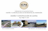 JORNADAS DE ACTUALIZACIÓN TÉCNICA DISEÑO Y CONSTRUCCIÓN DE ...ficem.org/CIC-descargas/argentina/Diseno-y-construccion-de-juntas.pdf · Separación 30 cm. de centro a centro 15