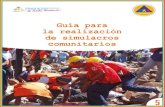 Guía para la realización de simulacros comunitariosdipecholac.net/docs/herramientas-proyecto-dipecho/nicaragua... · Guía para la realización de simulacros comunitarios 1 Créditos