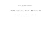 Fray Perico y su borrico - Bertait Collegebertaitcollege.cl/wp-content/uploads/2014/10/FrayPericoYSuBorrico.pdf · Juan Muñoz Martín Fray Perico y su borrico - 4 - ácido sulfúrico