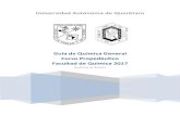Universidad Autónoma de Querétaro - quimica.uaq.mxquimica.uaq.mx/docs/Guía Propedeutico Química 2017.pdf · Guía de Química General Curso Propedéutico Facultad de Química