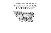 THERMOMIX: RECETAS DE INTERNET - chefuri.netchefuri.net/usuarios/download/800-recetas-thermomix/800_recetas... · 8 nº 294. sorbete de manzana verde, lima y menta.....182 nº 295.