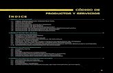 CÓDIGO DE PRODUCTOS Y SERVICIOS - · PDF fileCatenaria - Hilo de trabajo Ayuda: Instalación de catenaria rígida y/o convencional. Tercer carril. 1.3.2. Subestaciones 1.3.3. Centros