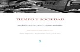 TIEMPO Y SOCIEDAD - · PDF fileNuevas corrientes de la historia1 Josep Fontana2 ... encontramos el Estudio de la historia de Toynbee o ... del pasado y enlazar la historia al presente