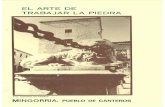 ARTE DE TRAB LA PIEDRA - CRIE Naturávilacrienaturavila.centros.educa.jcyl.es/.../el...monografico_1985.pdf · MONOGRAFICO «Artes y Oficios», núm. 1 EL ARTE DE TRABAJAR LA Mingorría,